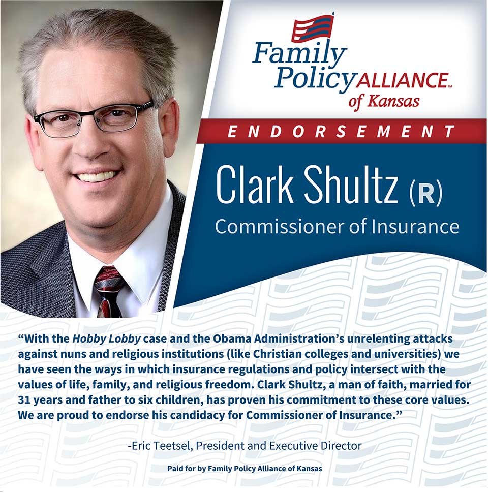 thumbnail of Kansas Family Voice of Kansas Endorses Clark Shultz for Insurance Commissioner
