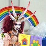 thumbnail of Drag Queen Story Hour – Coming to a Library Near You?